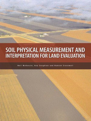 cover image of Soil Physical Measurement and Interpretation for Land Evaluation